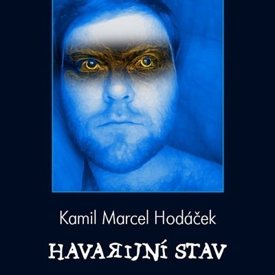 Havarijní stav (Kamil Marcel Hodáček)