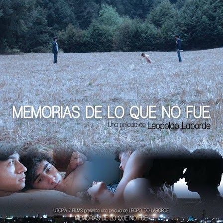 Memorias de lo que no fue  (2017)