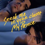 Sneak Me in Your Closet My Prince (2025)