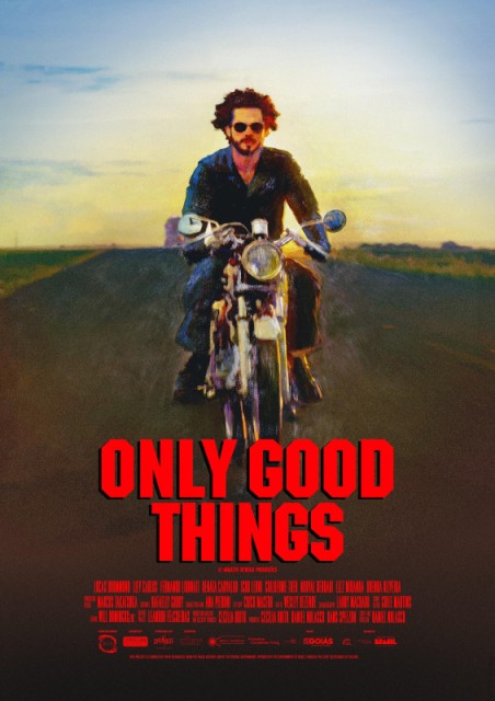 Apenas Coisas Boas / Only Good Things
