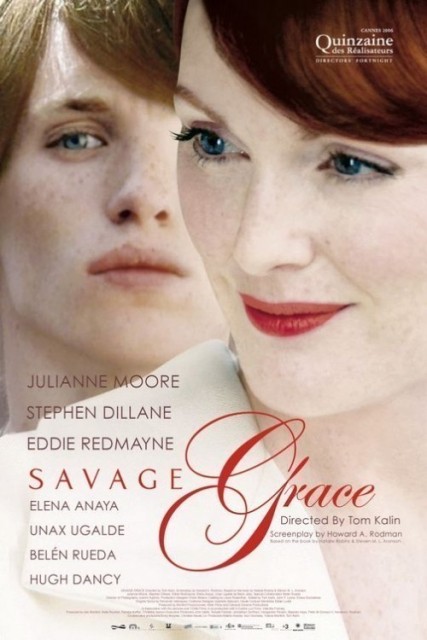 Savage Grace / Divoká krása  (2007)