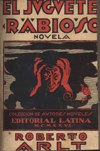 El juguete rabioso  ()