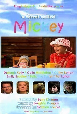 A Ferret Called Mickey  ()