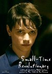 Small-Time Revolutionary  ()