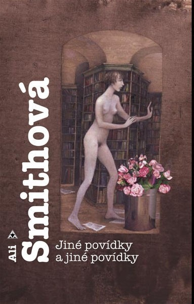 Jiné povídky a jiné povídky (Ali Smith)