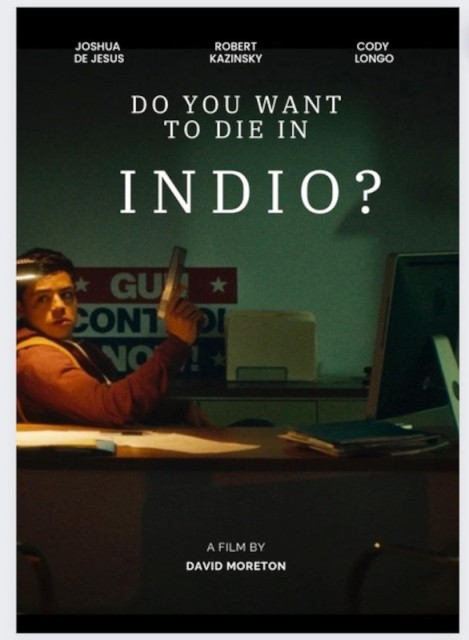 Do You Want to Die in Indio?