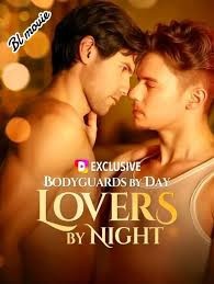 Bodyguards by Day, Lovers by Night