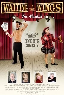 Waiting in the Wings: The Musical  ()