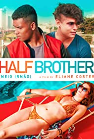Meio Irmão / Half Brother  ()