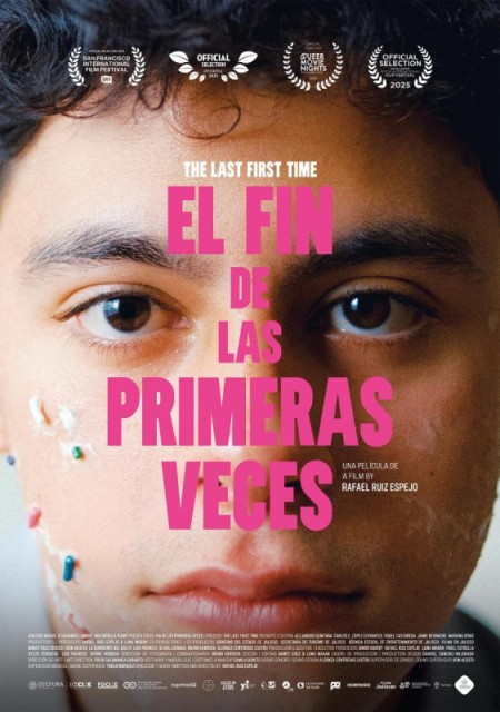 El fin de las primeras veces / The Last First Time
