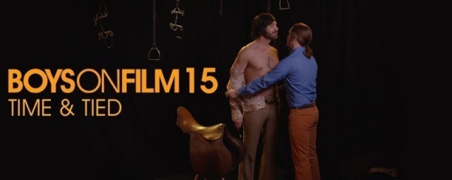Boys on Film 15: Time &amp; Tied  ()