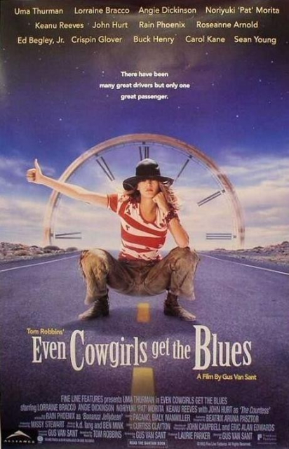 Even Cowgirls Get the Blues / I na kovbojky občas padne smutek  (1993)