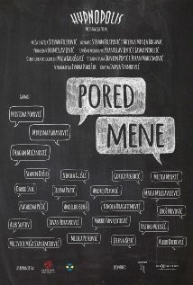 Pored mene / Next To Me  ()