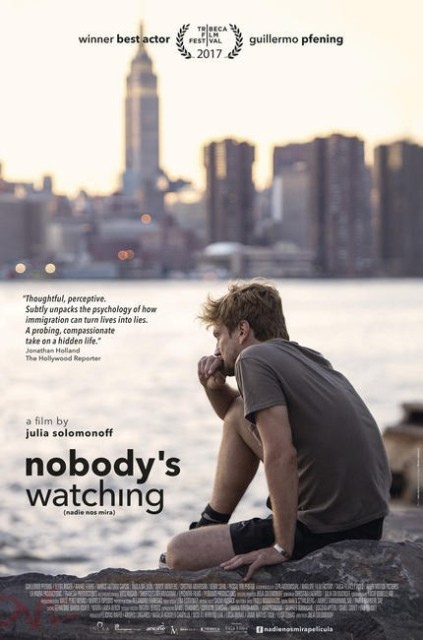 Nadie nos mira / Nobody&#039;s Watching  ()