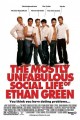 The Mostly Unfabulous Social Life of Ethan Green / Neuvěřitelný život Ethana Greena  (2005)