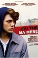 J&#039;ai tué ma mère / I Killed My Mother / Zabil jsem svou matku  (2009)