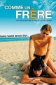 Comme un frère / Like a Brother / Jako bratr  (2005)
