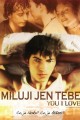 Ja ljublju těbja / You, I Love / Miluji jen Tebe  (2004)