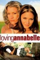 Loving Annabelle / Milovat Annabellu  (2006)