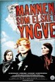 Mannen som elsket Yngve / The Man Who Loved Yngve / Muž, který miloval Yngveho / Mladí rebelové  (2008)