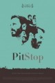 Pit Stop  (2013)