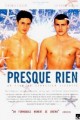 Presque rien / Come Undone  (2003)