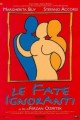 Le fate ignoranti / Falešné vztahy  (2001)