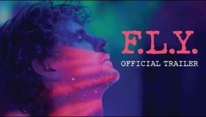 F.L.Y. OFFICIAL MOVIE TRAILER (2023)