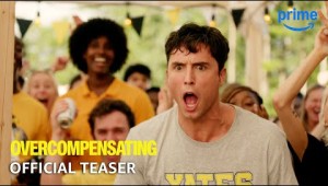 Overcompensating - Official Teaser | Prime Video