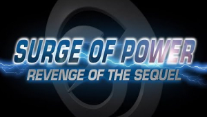 Surge of Power: Revenge of the Sequel - Official Movie Trailer