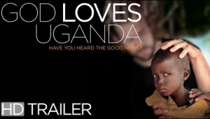 God Loves Uganda (Official Trailer)