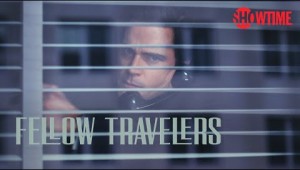 Fellow Travelers | SHOWTIME