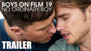 BOYS ON FILM 19: NO ORDINARY BOY - Trailer - Peccadillo