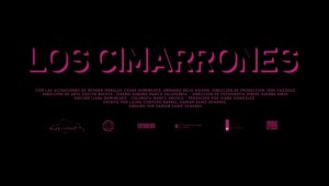 LOS CIMARRONES | THE FUGITIVES · TRAILER