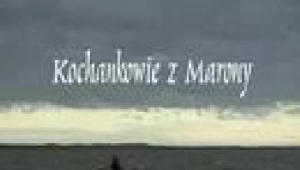 Kochankowie z Marony zwiastun