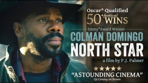 Watch NORTH STAR | starring Colman Domingo and Malcolm Gets with Kevin Bacon