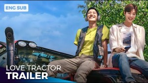 Love Tractor - 트랙터는 사랑을 싣고 | Trailer [ENG SUB]