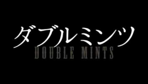 Double Mints (Daburu mintsu) theatrical trailer - Eiji Uchida-directed movie