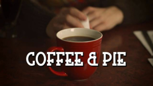 Coffee &amp; Pie