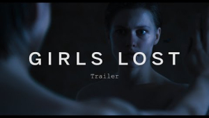 GIRLS LOST Trailer | Festival 2015
