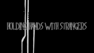 Holding Hands With Strangers