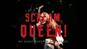 Scream, Queen! My Nightmare On Elm Street  - Kickstarter Video