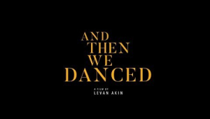 And Then We Danced - Official Trailer