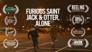 Furious Saint Jack &amp; Otter, Alone (2014) | award-winning queer short