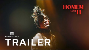 Homem com H | Trailer 2 Oficial