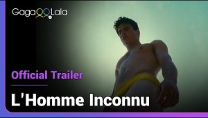 L&#039;Homme Inconnu | Official Trailer | At the tip of his pen lies the beauty of a bulging young man...