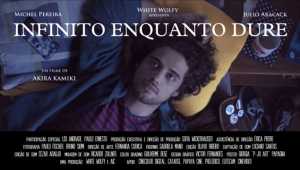Infinito Enquanto Dure (Infinite While It Lasts) - Trailer