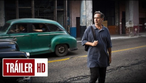 ÚLTIMOS DÍAS EN LA HABANA - Tráiler en HD