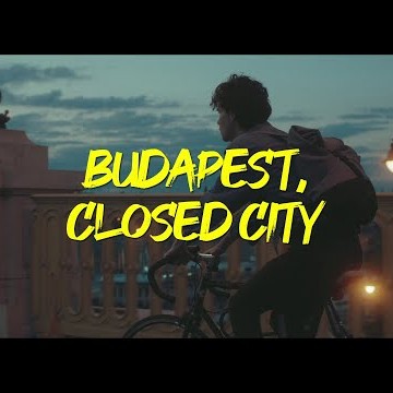 Budapest, Closed City (2021) trailer