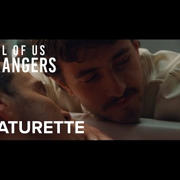 ALL OF US STRANGERS | “A Haunting Story” Featurette